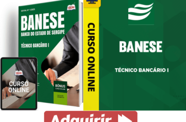 Apostila e Curso Concurso BANESE 2025, Técnico Bancário I